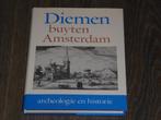 Diemen buyten Amsterdam (1987)  archeologie en historie, Boeken, 14e eeuw of eerder, DIV., Zo goed als nieuw, Verzenden
