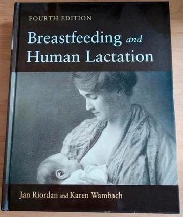 Breastfeeding & Human Lactation, als nieuw! Verloskunde boek beschikbaar voor biedingen