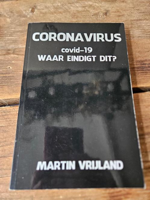 Coronavirus - Martin Vrijland, Boeken, Politiek en Maatschappij, Zo goed als nieuw, Maatschappij en Samenleving, Wereld, Ophalen of Verzenden