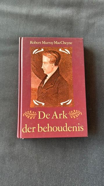 R. Murray MacCheyne - De ark der behoudenis beschikbaar voor biedingen