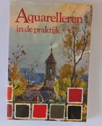 Schilderboek: Aqurelleren in de Praktijk, Verzenden, Zo goed als nieuw, Boek