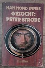 Hammond Innes - Gezocht: Peter Strode, Ophalen of Verzenden, Zo goed als nieuw, Hammond Innes