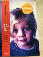 Hoe word je 100? William Cortvriendt, Ophalen, Gelezen, Dieet en Voeding