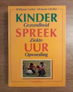 Kinderspreekuur - Gezondheid, ziekte, opvoeding, Ophalen of Verzenden, Zo goed als nieuw