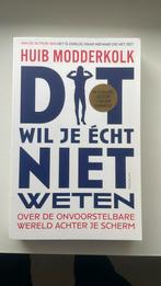 Huib Modderkolk - Dit wil je écht niet weten, Ophalen, Zo goed als nieuw, Huib Modderkolk