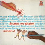 Kinderen voor Kinderen 3 - LP Nieuwstaat/orig., Cd's en Dvd's, Vinyl | Nederlandstalig, Ophalen of Verzenden, Zo goed als nieuw