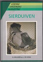 Sierduiven - B. Mulder Jan de Jong, Dieren en Toebehoren, Vogels | Duiven, Geslacht onbekend, Overige soorten