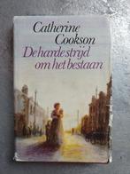 Boek: De harde strijd van het bestaan - Cookson, Catherine -, Gelezen, Catharina Cookson, Ophalen of Verzenden