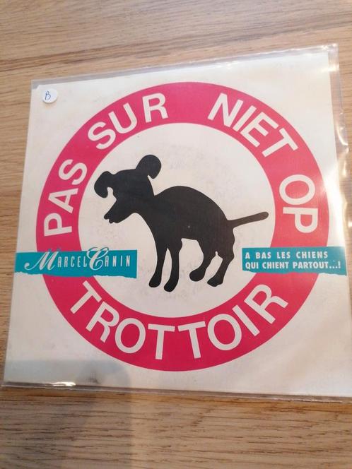 Marcel canin/pas sur niet op trotoir, Cd's en Dvd's, Vinyl Singles, Gebruikt, Ophalen of Verzenden