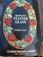 Kunstboek Decorative stained glass Stephen Adam, 1980, Boeken, Gelezen, Stephen Adam, Ophalen of Verzenden, Overige onderwerpen
