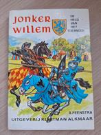 Jonker Willem - De Held van het Toernooi, Ophalen of Verzenden, Gelezen, R. Feenstra, Fictie algemeen