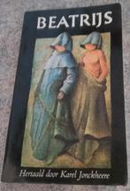 Beatrijs - Karel Jonckheere, Ophalen of Verzenden, Gelezen, Karel Jonckheere, Nederland