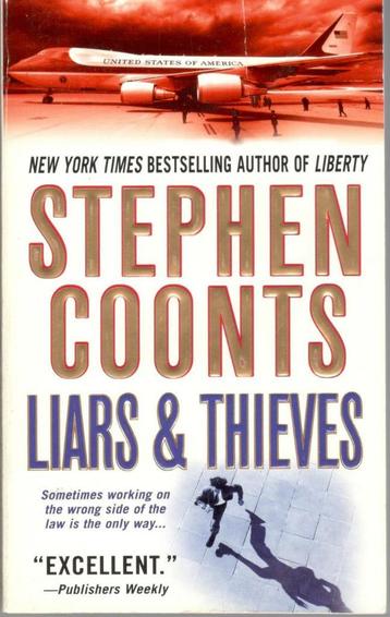 Stephen Coonts - Liars & Thieves. beschikbaar voor biedingen