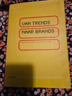 Van Trends naar Brands - Roothart & Van der Pol, Ophalen of Verzenden, Gelezen, Economie en Marketing, Hilde Roothart/Wim van der Pol