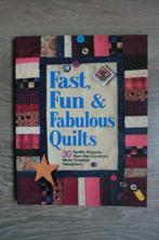 Patchwork boek: Fast, Fun & Fabulous quilts, Ophalen of Verzenden, Nieuw, Borduren en Naaien