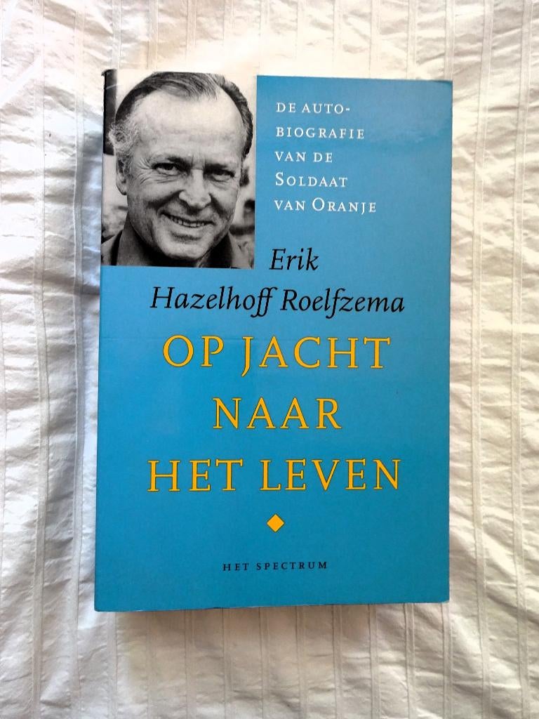 Op Jacht Naar Het Leven * autobiografie vd Soldaat v. Oranje, Verzenden, Gelezen