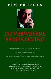 Pim Fortuyn: De verweesde samenleving. Hardcover, Maatschappij en Samenleving, Ophalen of Verzenden, Zo goed als nieuw, Nederland