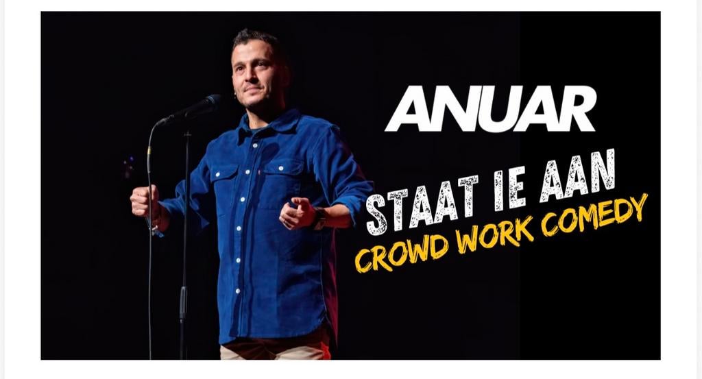 ANUAR - STAAT IE AAN (NL) 6 kaarten, Tickets en Kaartjes, Drie personen of meer, Mei, Overige typen