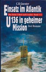 Guenter - Einsatz im Atlantik & U136 in geheimer Mission, Ophalen, Tweede Wereldoorlog, Zo goed als nieuw, Marine