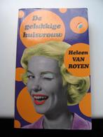 Heleen van Royen - De gelukkige huisvrouw, Boeken, Ophalen of Verzenden, Gelezen, Heleen van Royen, Nederland