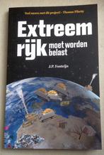 Extreem rijk moet worden belast Jean-Paul Fonteijn, Verzenden, Maatschappij en Samenleving, Zo goed als nieuw, Nederland