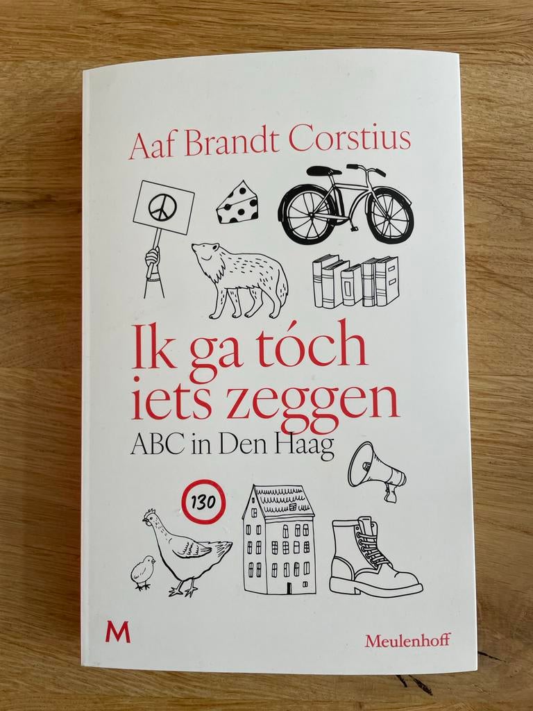 Gesigneerd: Ik ga tóch iets zeggen - Aaf Brandt Corstius, Ophalen of Verzenden, Nieuw, Nederland