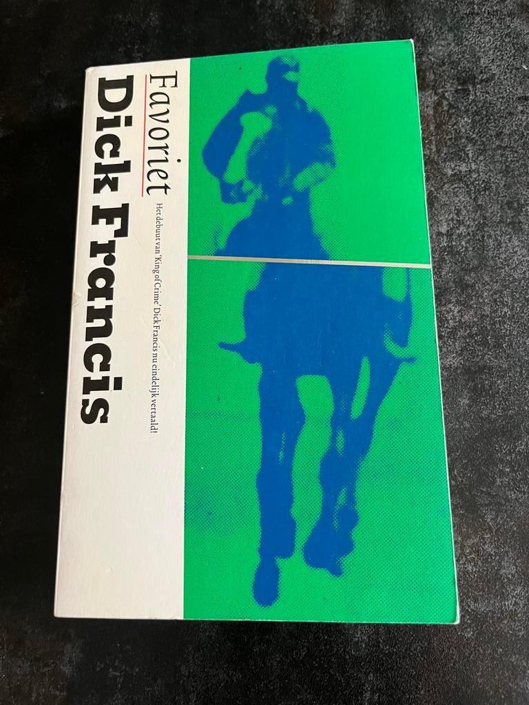 Favoriet - Dick Francis, Boeken, Ophalen of Verzenden, Zo goed als nieuw