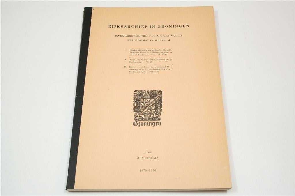 Huisarchief Bredenborg Warffum — Inventaris 1976, Ophalen of Verzenden, Gelezen