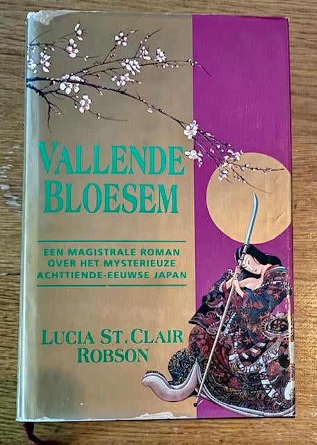 Vallende bloesem, Wereld overig, Ophalen of Verzenden, Zo goed als nieuw, Lucia St. Clair Robson