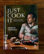 Just Cook It  -  Sergio Herman, Boeken, Kookboeken, Ophalen of Verzenden, Zo goed als nieuw, Sergio Herman