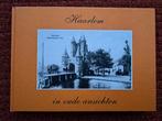 HAARLEM IN OUDE ANSICHTEN - Cor Wiegel - 1988, Ophalen of Verzenden, Zo goed als nieuw, Cor Wiegel