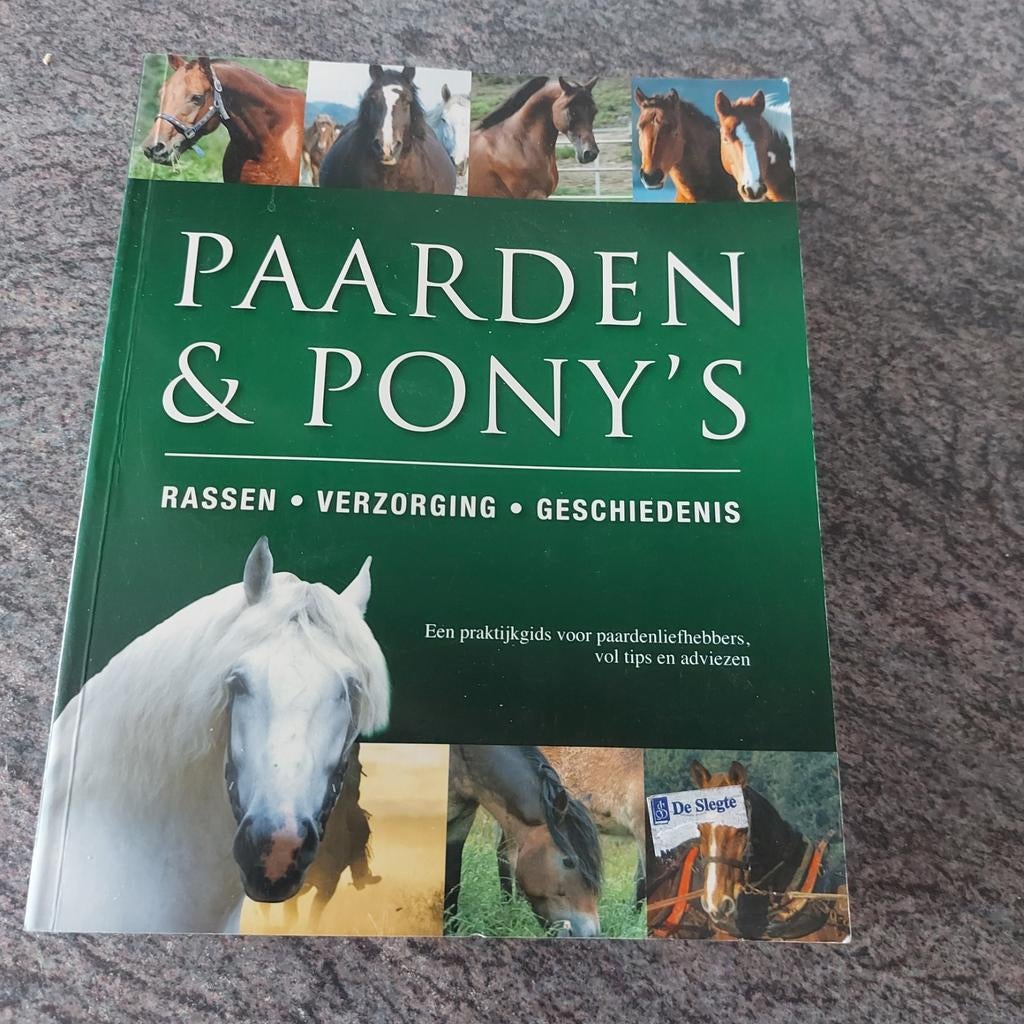 Paarden & Pony's: Rassen, Verzorging, Geschiedenis, Ophalen of Verzenden, Gelezen, Paarden of Pony's, Onbekend