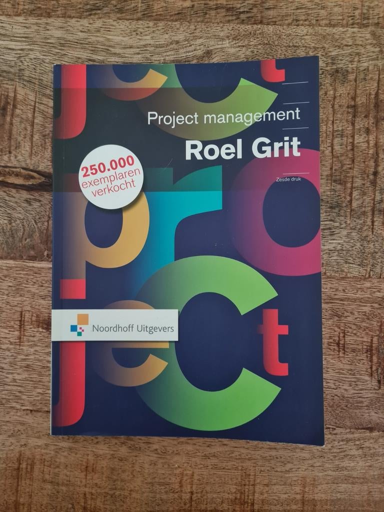 Projectmanagement - Roel Grit (2e druk), Boeken, Studieboeken en Cursussen, Roel Grit, Zo goed als nieuw, Gamma, HBO