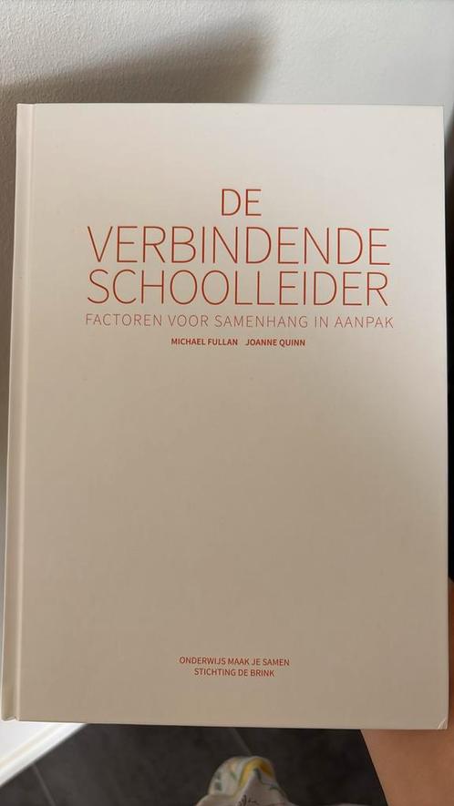 Joanne Quinn - De verbindende schoolleider, Boeken, Schoolboeken, Zo goed als nieuw, Nederlands, Overige niveaus, Ophalen of Verzenden