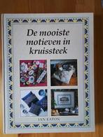 De mooiste motieven in kruissteek, Jan Eaton, Ophalen of Verzenden, Zo goed als nieuw, Handborduren, Patroon