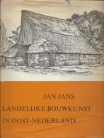 Landelijke bouwkunst in Oost-Nederland - Jan Jans, Boeken, Gelezen, Jan Jans, Ophalen of Verzenden