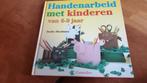 Handenarbeid met kinderen 6-9 jaar, Boeken, Kinderboeken | Jeugd | onder 10 jaar, Ophalen of Verzenden, Zo goed als nieuw, Ineke Hoekstra