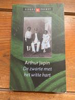 Arthur Japin - De zwarte met het witte hart, Gelezen, Nederland, Arthur Japin, Ophalen of Verzenden