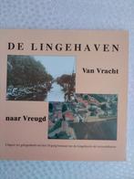 De Linge haven .van vracht naar vreugd nieuw, Boeken, Geschiedenis | Stad en Regio, Ophalen of Verzenden, Nieuw