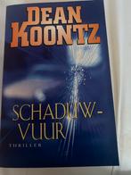 Schaduwvuur - Dean Koontz Thriller, Ophalen of Verzenden, Gelezen