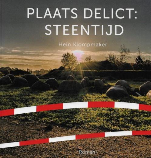 Hein Klompmaker - Plaats delict : Steentijd - Roman, Boeken, Romans, Nieuw, Nederland, Ophalen of Verzenden