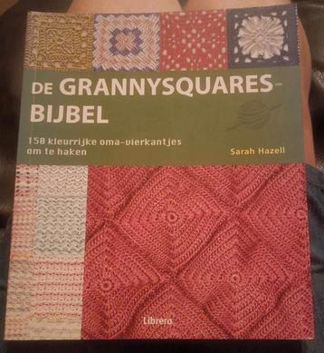 Sarah Hazell - De Granny squares Bijbel beschikbaar voor biedingen