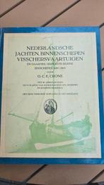 Boek de Nederlandse  jachten binnenschepen visschersvaartui, Ophalen of Verzenden, Zo goed als nieuw, Motorboot, Boek of Tijdschrift