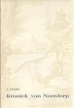 C. Spoor: Kroniek van NOOTDORP (uitg. 1966), Ophalen of Verzenden, Gelezen