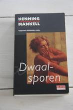 Henning Mankel, Dwaalsporen, Boeken, Ophalen of Verzenden, Zo goed als nieuw, Henning Mankell, Nederland