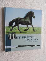 Het Friese Paard - Adel Kracht Gratie - Petra van den Heuvel, Ophalen of Verzenden, Zo goed als nieuw, Paarden of Pony's