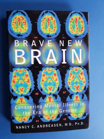 Brave new brain -  Nancy C. Andreasen beschikbaar voor biedingen