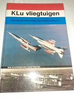 KLu vliegtuigen vanaf 1913 Koninklijke Luchtmacht, Ophalen of Verzenden, Luchtmacht, Nederland, Boek of Tijdschrift