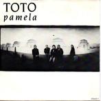 Toto - Pamela, 7 inch, Single, Ophalen of Verzenden, Zo goed als nieuw