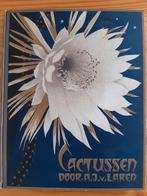 Verkade album Cactussen door A.J. van Laren, Ophalen of Verzenden, Gelezen